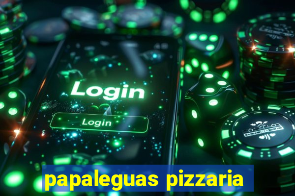 papaleguas pizzaria